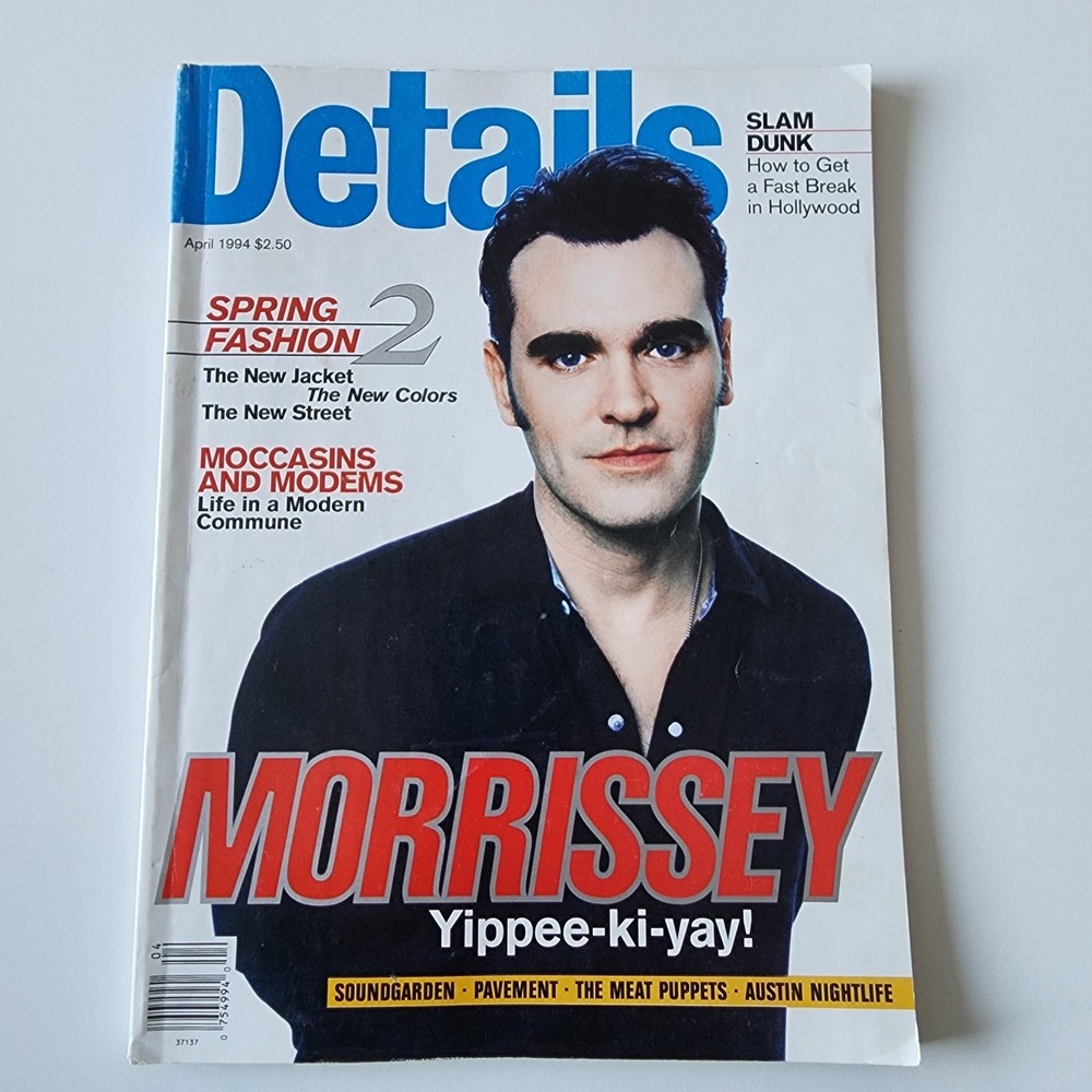 Morrissey Details Magazine April 1994Soundgarden Pavement Meat Puppets Smiths